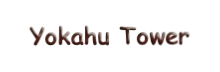 Yokahu Tower