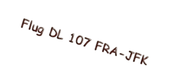 Flug DL 107 FRA-JFK