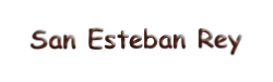 San Esteban Rey
