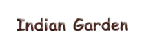 Indian Garden 