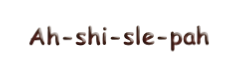 Ah-shi-sle-pah 