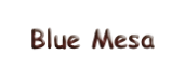 Blue Mesa