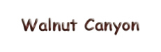 Walnut Canyon